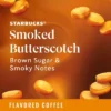 Starbucks Smoked Butterscotch Medium Dark Roast Keurig K-Cup Coffee Pods - 22ct
