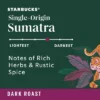 Starbucks Dark Roast Ground Coffee — Sumatra — 100% Arabica — 1 Bag (12 Oz.) -Grocery Sales GUEST e816af66 84b5 4152 abb4 595688f72261